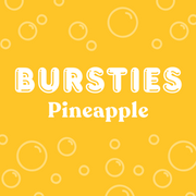 Pineapple Flavored Bursties